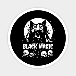 BLACK MAGIC Magnet